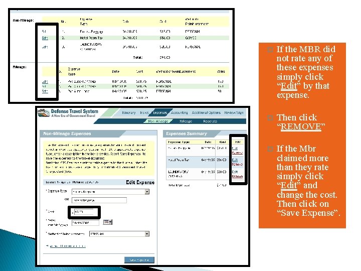 � If the MBR did not rate any of these expenses simply click “Edit” � If the MBR did not rate any of these expenses simply click “Edit”