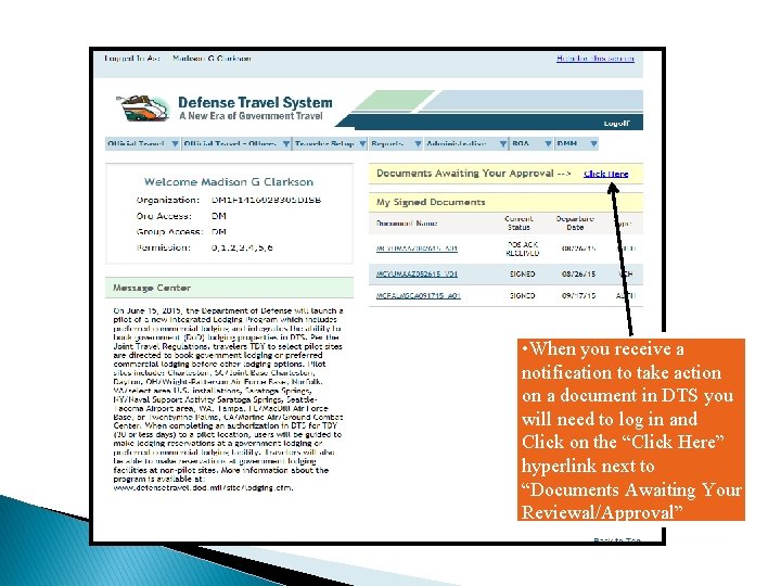 • When you receive a notification to take action on a document in • When you receive a notification to take action on a document in