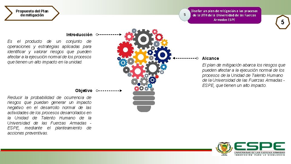 Propuesta del Plan de mitigación 5 Diseñar un plan de mitigación a los procesos