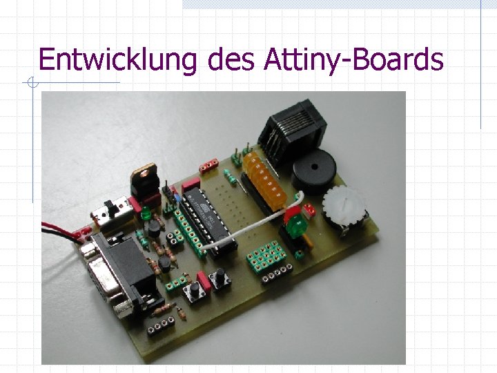 Entwicklung des Attiny-Boards 