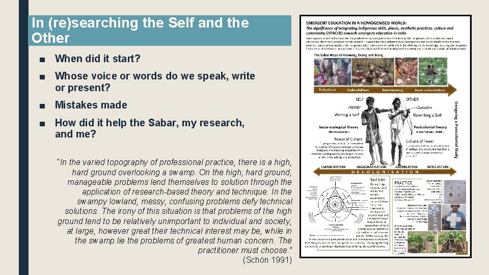 In (re)searching the Self and the Other ■ When did it start? ■ Whose