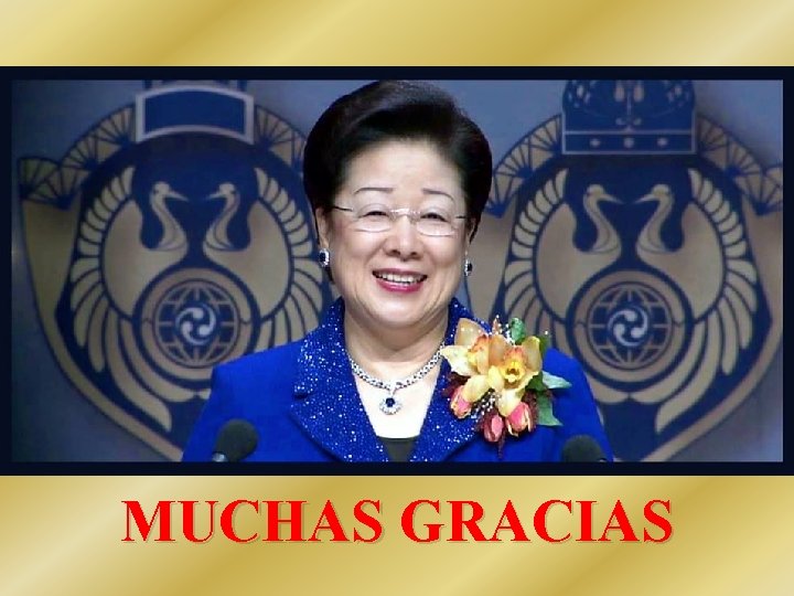 MUCHAS GRACIAS 