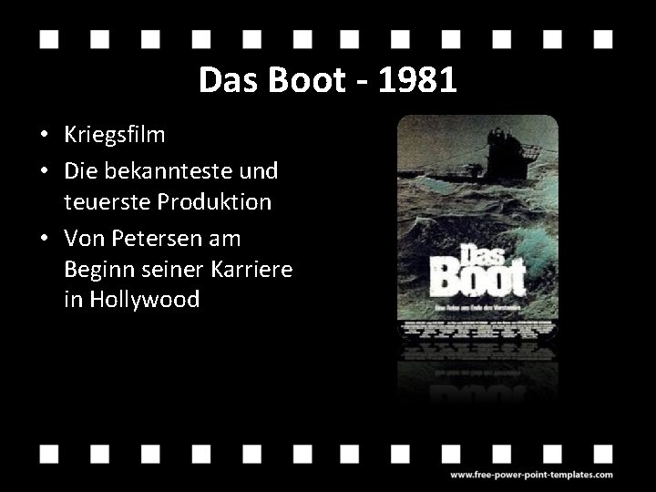 Das Boot - 1981 • Kriegsfilm • Die bekannteste und teuerste Produktion • Von