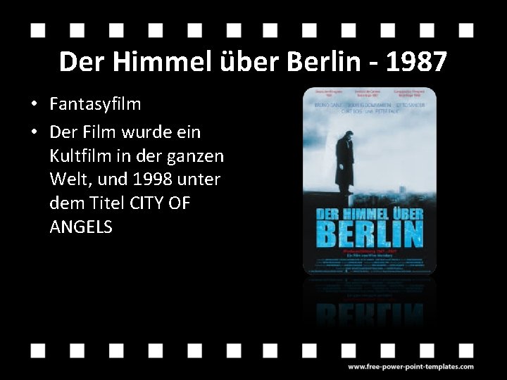 Der Himmel über Berlin - 1987 • Fantasyfilm • Der Film wurde ein Kultfilm