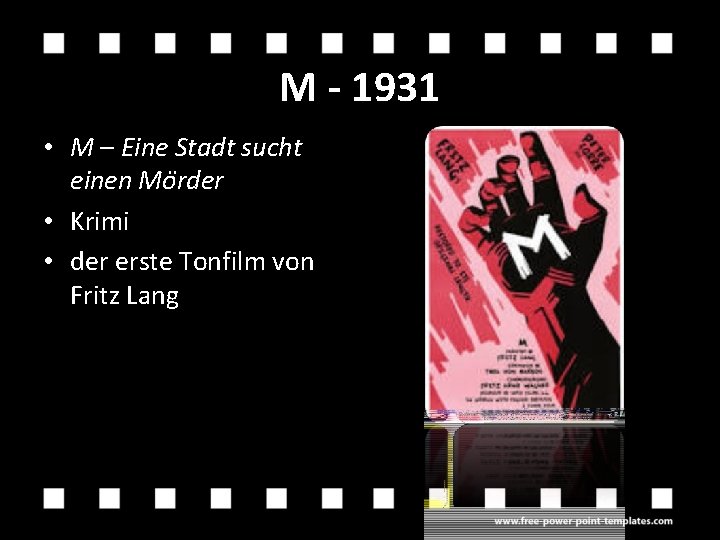 M - 1931 • M – Eine Stadt sucht einen Mo rder • Krimi