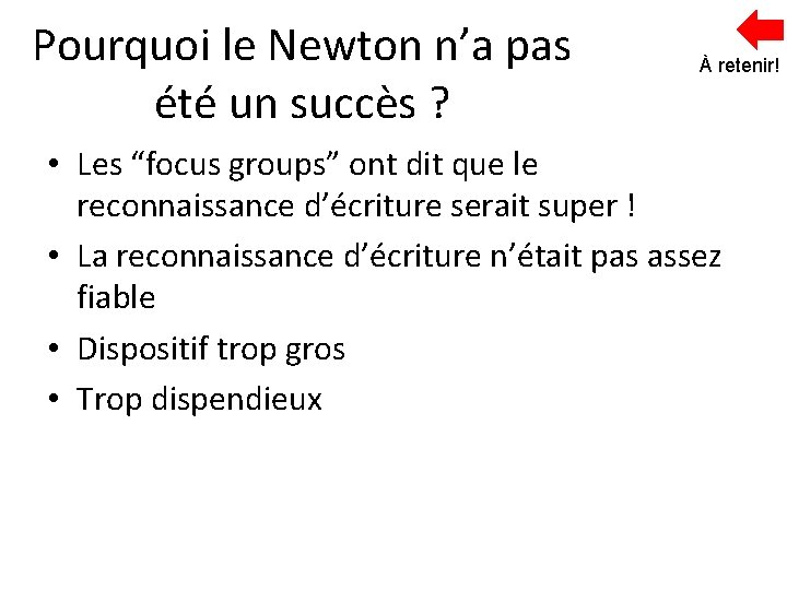 Pourquoi le Newton n’a pas été un succès ? À retenir! • Les “focus