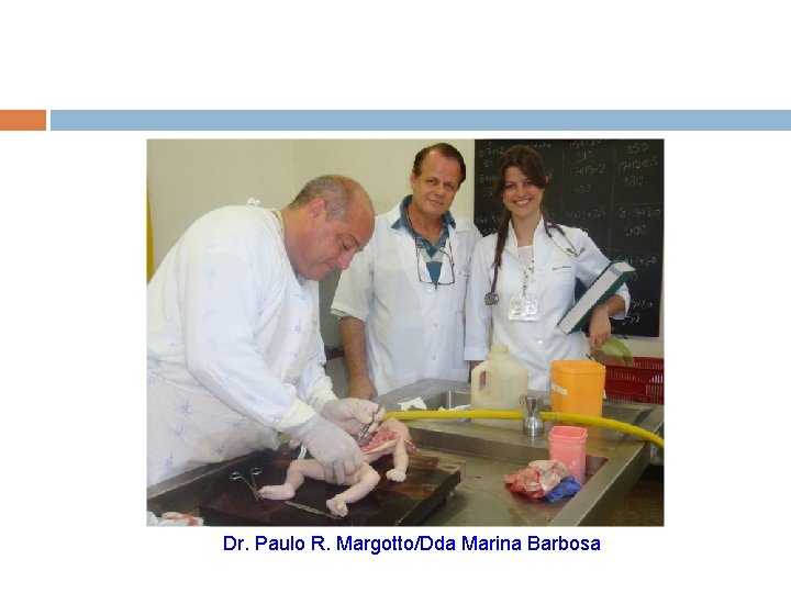 Dr. Paulo R. Margotto/Dda Marina Barbosa 