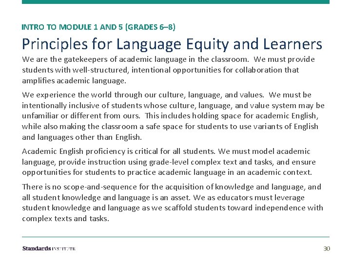 INTRO TO MODULE 1 AND 5 (GRADES 6– 8) Principles for Language Equity and