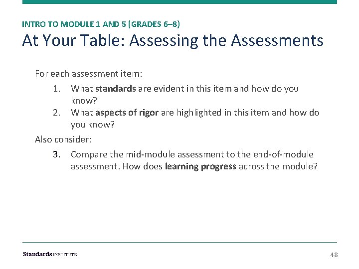 INTRO TO MODULE 1 AND 5 (GRADES 6– 8) At Your Table: Assessing the