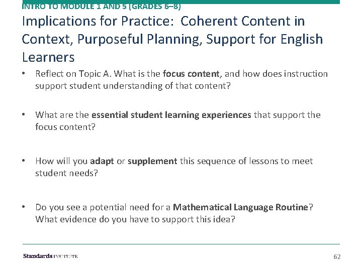 INTRO TO MODULE 1 AND 5 (GRADES 6– 8) Implications for Practice: Coherent Content