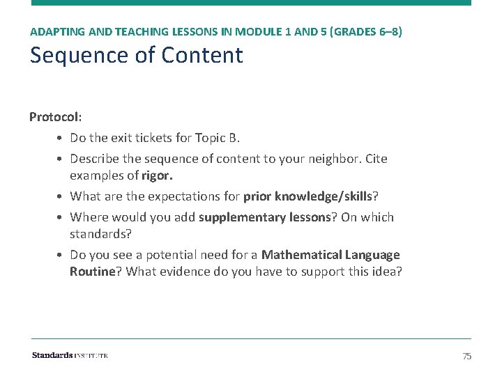 ADAPTING AND TEACHING LESSONS IN MODULE 1 AND 5 (GRADES 6– 8) Sequence of