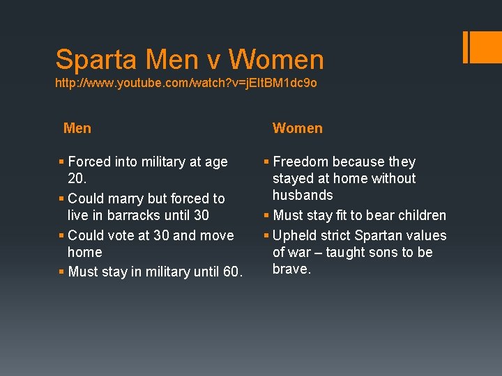Sparta Men v Women http: //www. youtube. com/watch? v=j. EIt. BM 1 dc 9