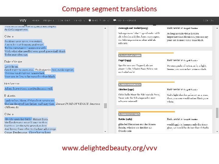 Compare segment translations www. delightedbeauty. org/vvv 