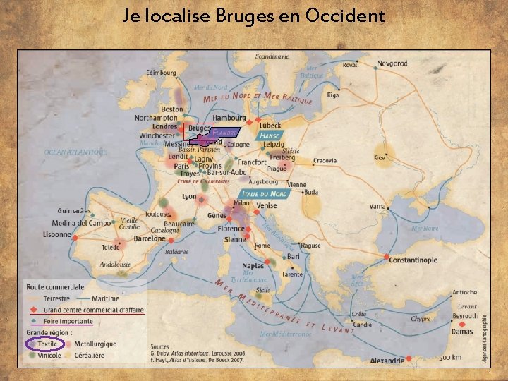 Je localise Bruges en Occident 