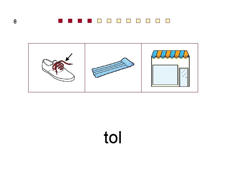 8 tol 