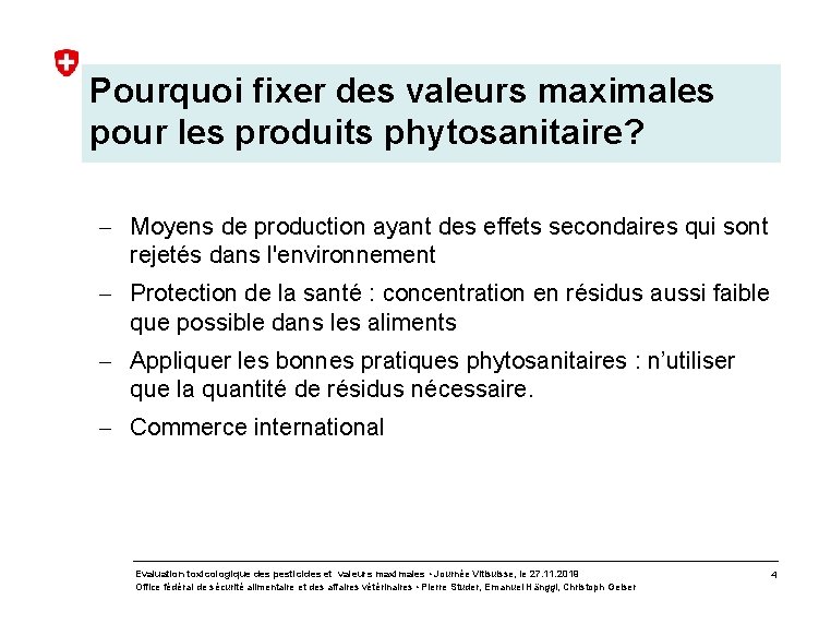 Pourquoi fixer des valeurs maximales pour les produits phytosanitaire? - Moyens de production ayant