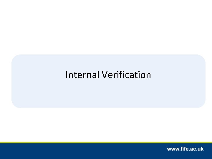 Internal Verification 