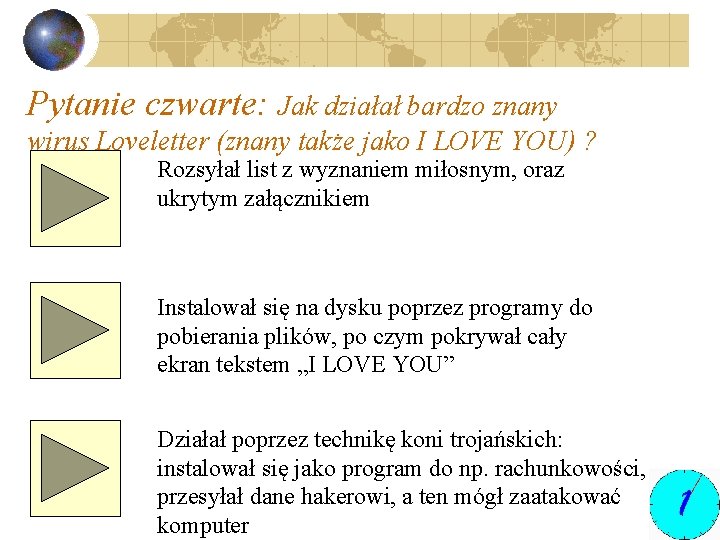 Pytanie czwarte: Jak działał bardzo znany wirus Loveletter (znany także jako I LOVE YOU)