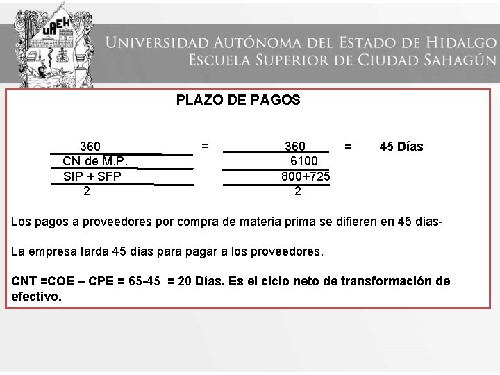 PLAZO DE PAGOS 360 CN de M. P. SIP + SFP 2 = 360