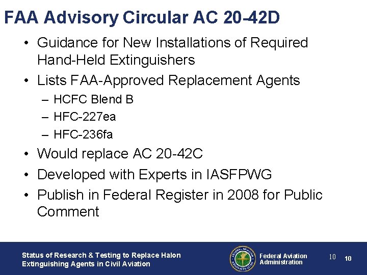 FAA Advisory Circular AC 20 -42 D • Guidance for New Installations of Required