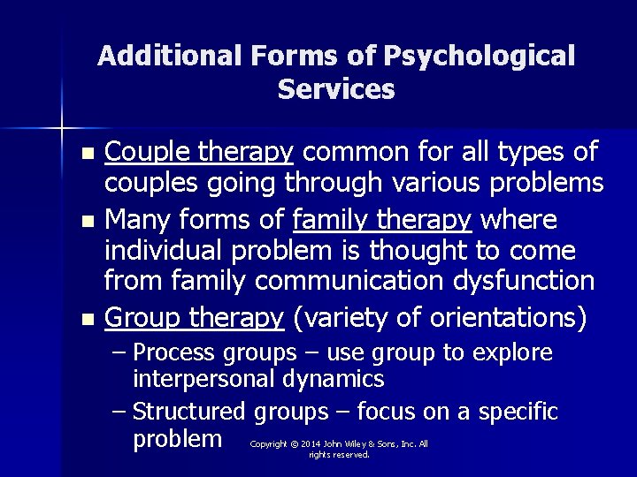 Additional Forms of Psychological Services Couple therapy common for all types of couples going