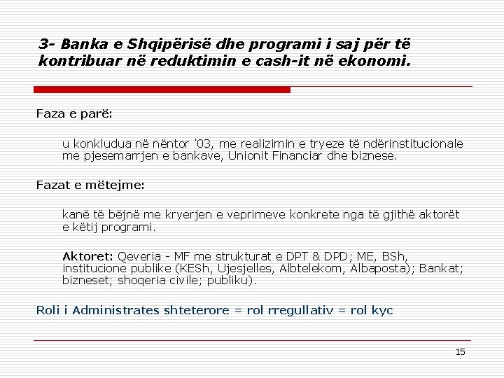 3 - Banka e Shqipërisë dhe programi i saj për të kontribuar në reduktimin