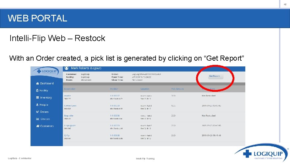 42 WEB PORTAL Intelli-Flip Web – Restock With an Order created, a pick list