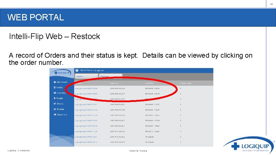 44 WEB PORTAL Intelli-Flip Web – Restock A record of Orders and their status