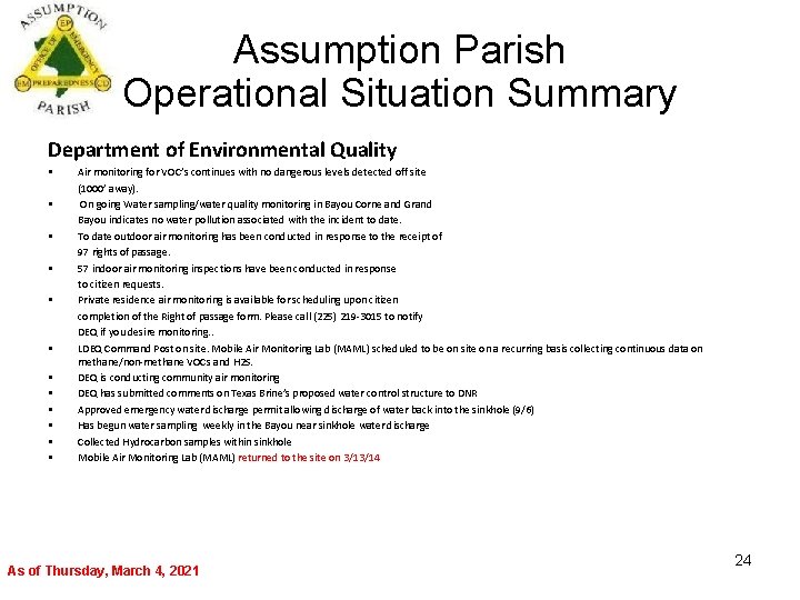 Assumption Parish Operational Situation Summary Department of Environmental Quality • • • Air monitoring