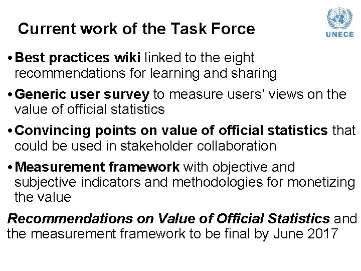 Current work of the Task Force • Best practices wiki linked to the eight Current work of the Task Force • Best practices wiki linked to the eight