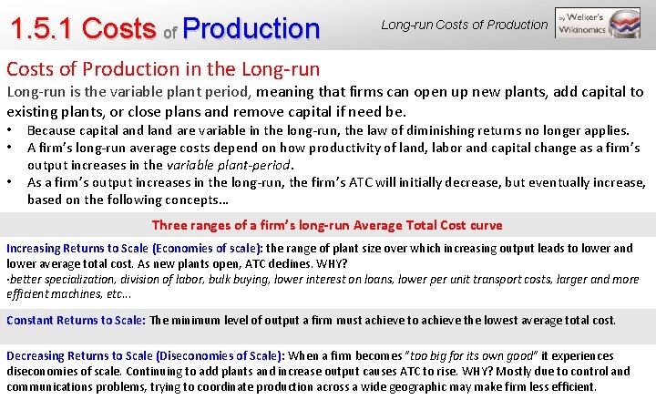 1. 5. 1 Costs of Production Long-run Costs of Production in the Long-run is