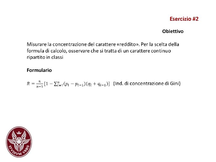 Esercizio #2 Esercizio #2