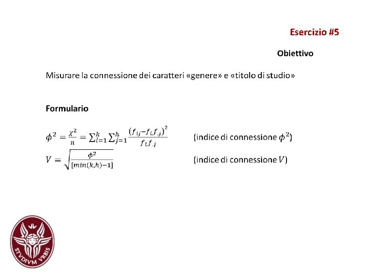 Esercizio #5 Esercizio #5