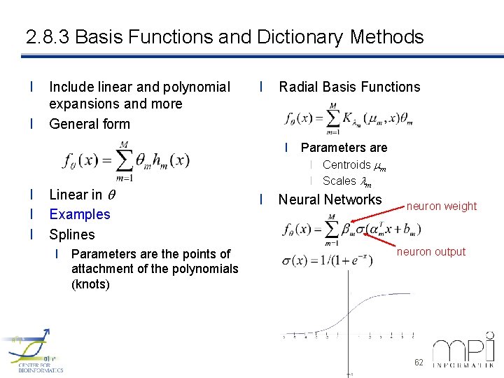 2. 8. 3 Basis Functions and Dictionary Methods l l Include linear and polynomial