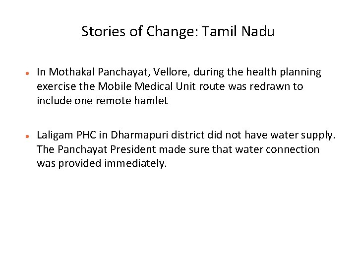 Stories of Change: Tamil Nadu In Mothakal Panchayat, Vellore, during the health planning exercise