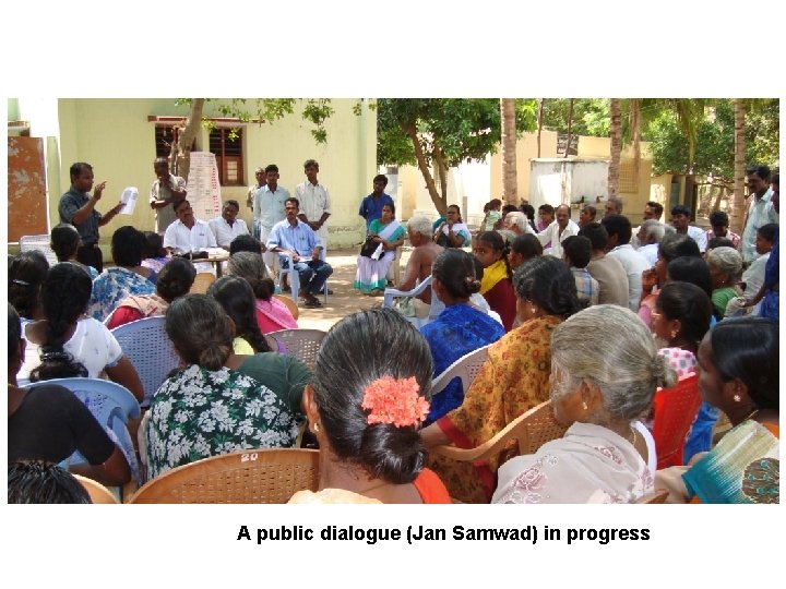 A public dialogue (Jan Samwad) in progress 