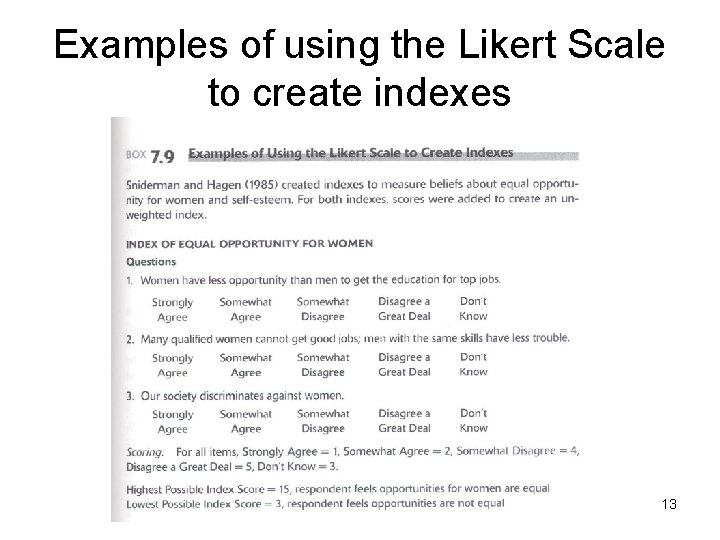 Examples of using the Likert Scale to create indexes 13 