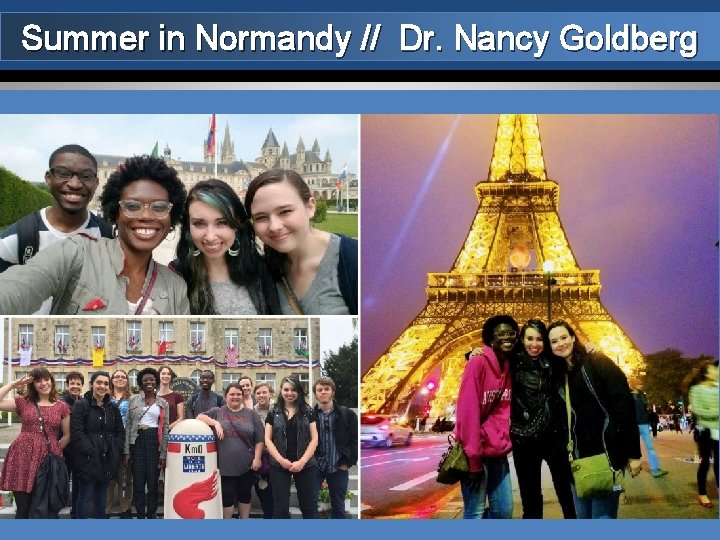 Summer in Normandy // Dr. Nancy Goldberg 