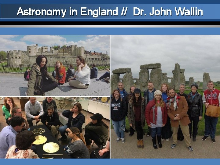 Astronomy in England // Dr. John Wallin 