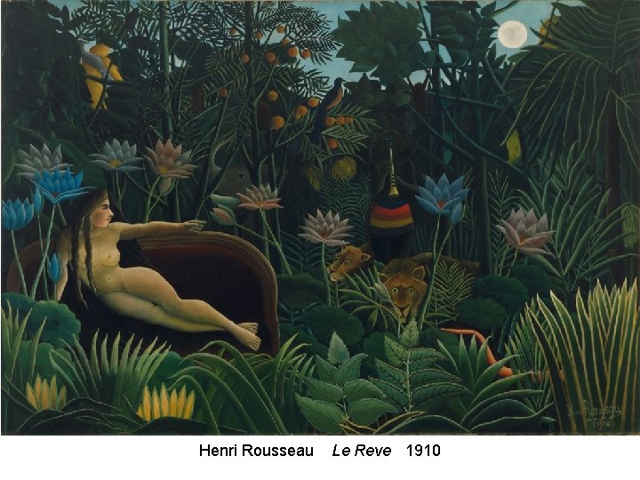 Henri Rousseau Le Reve 1910 