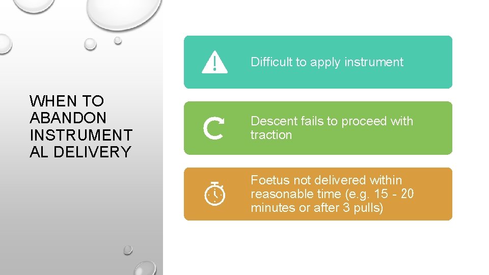 Difficult to apply instrument WHEN TO ABANDON INSTRUMENT AL DELIVERY Descent fails to proceed