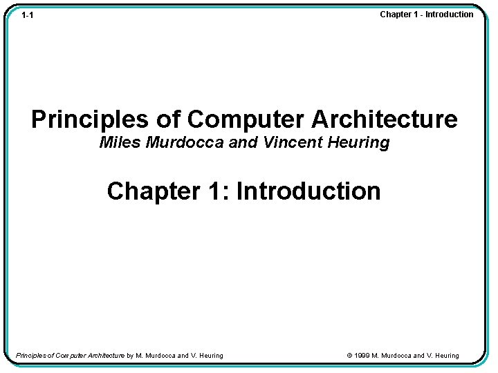 Chapter 1 Introduction 1 1 Principles of Computer