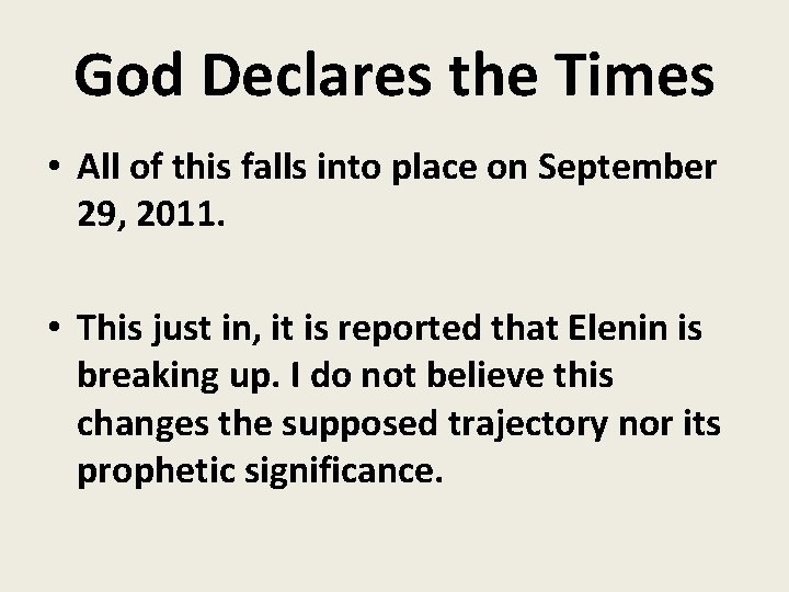 God Declares the Times • All of this falls into place on September 29,