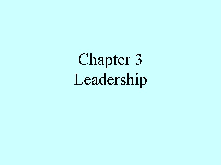 Chapter 3 Leadership 
