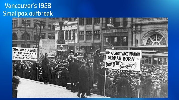 Vancouver’s 1928 Smallpox outbreak 