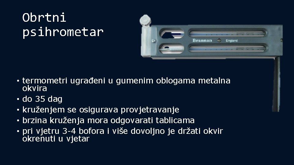 Obrtni psihrometar • termometri ugrađeni u gumenim oblogama metalna okvira • do 35 dag