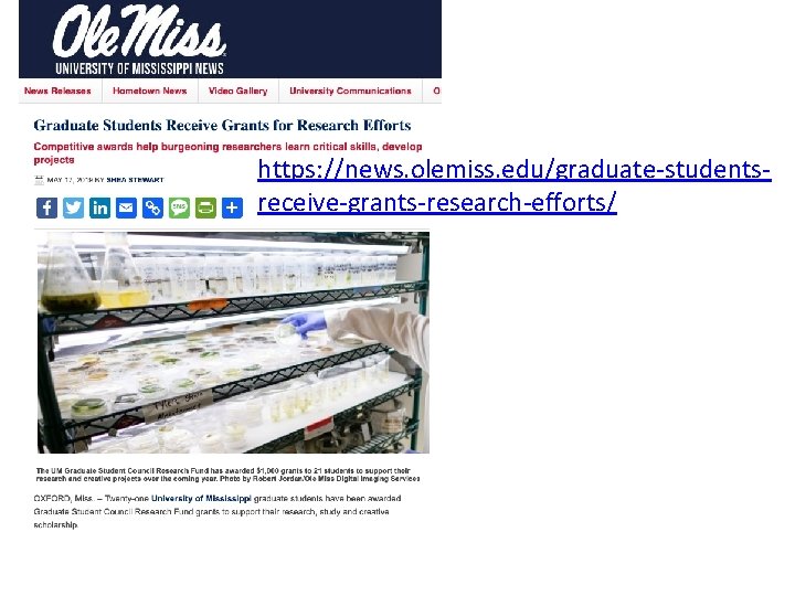 https: //news. olemiss. edu/graduate-studentsreceive-grants-research-efforts/ 