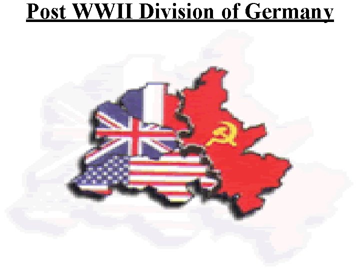 Post WWII Division of Germany 