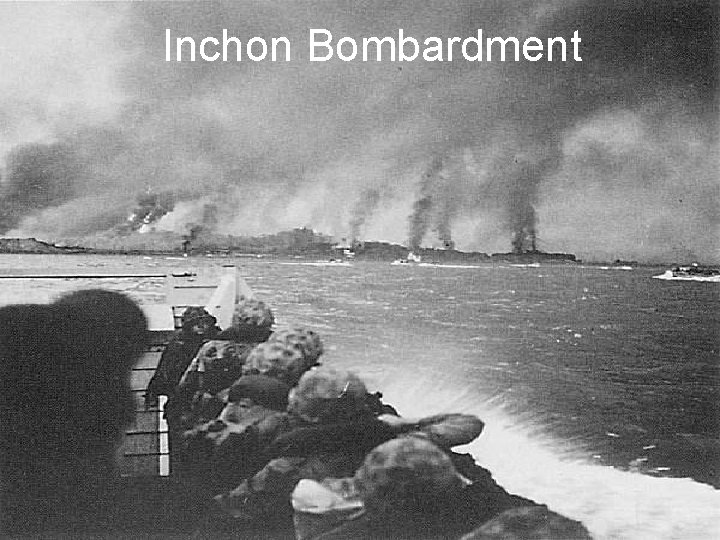 Inchon Bombardment 