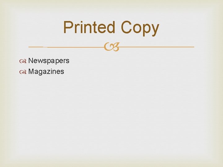 Printed Copy Newspapers Magazines 